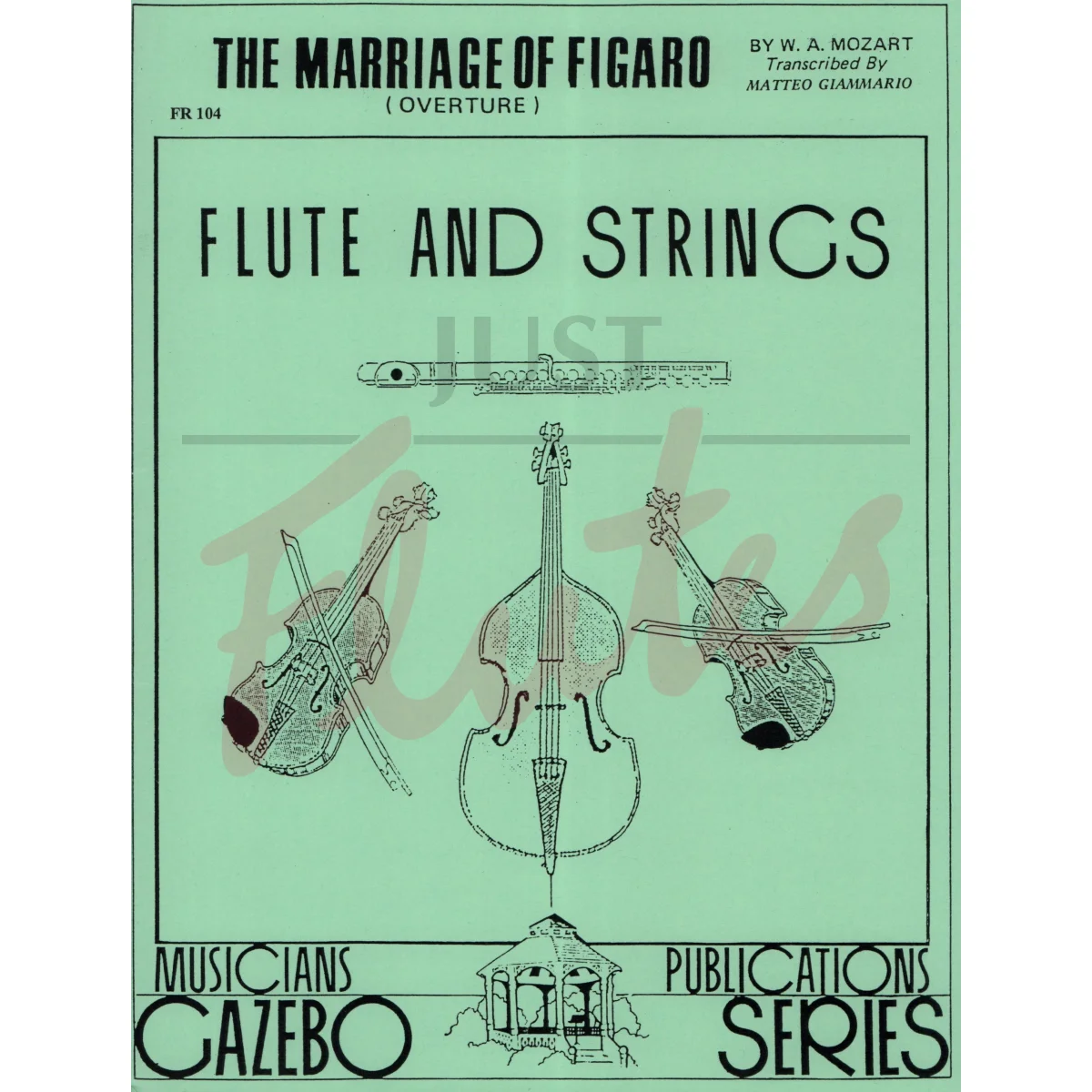 Overture to Marriage of Figaro Overture for Flute and Strings