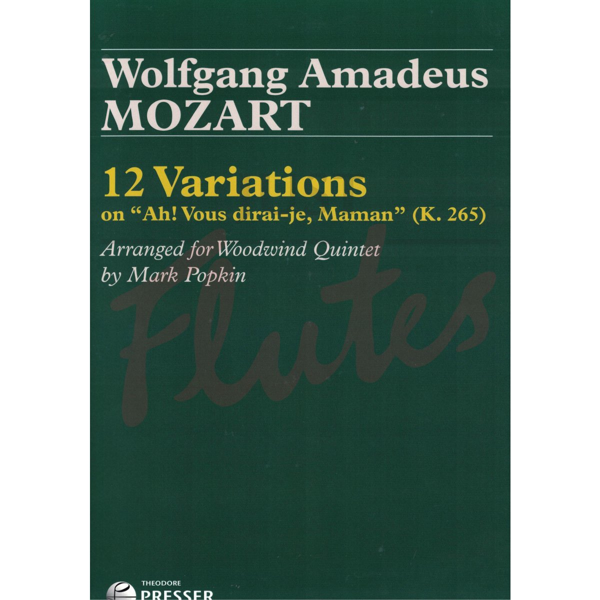 12 Variations on &#039;Ah! Vous dirai-je, Maman&#039; [Wind Quintet]