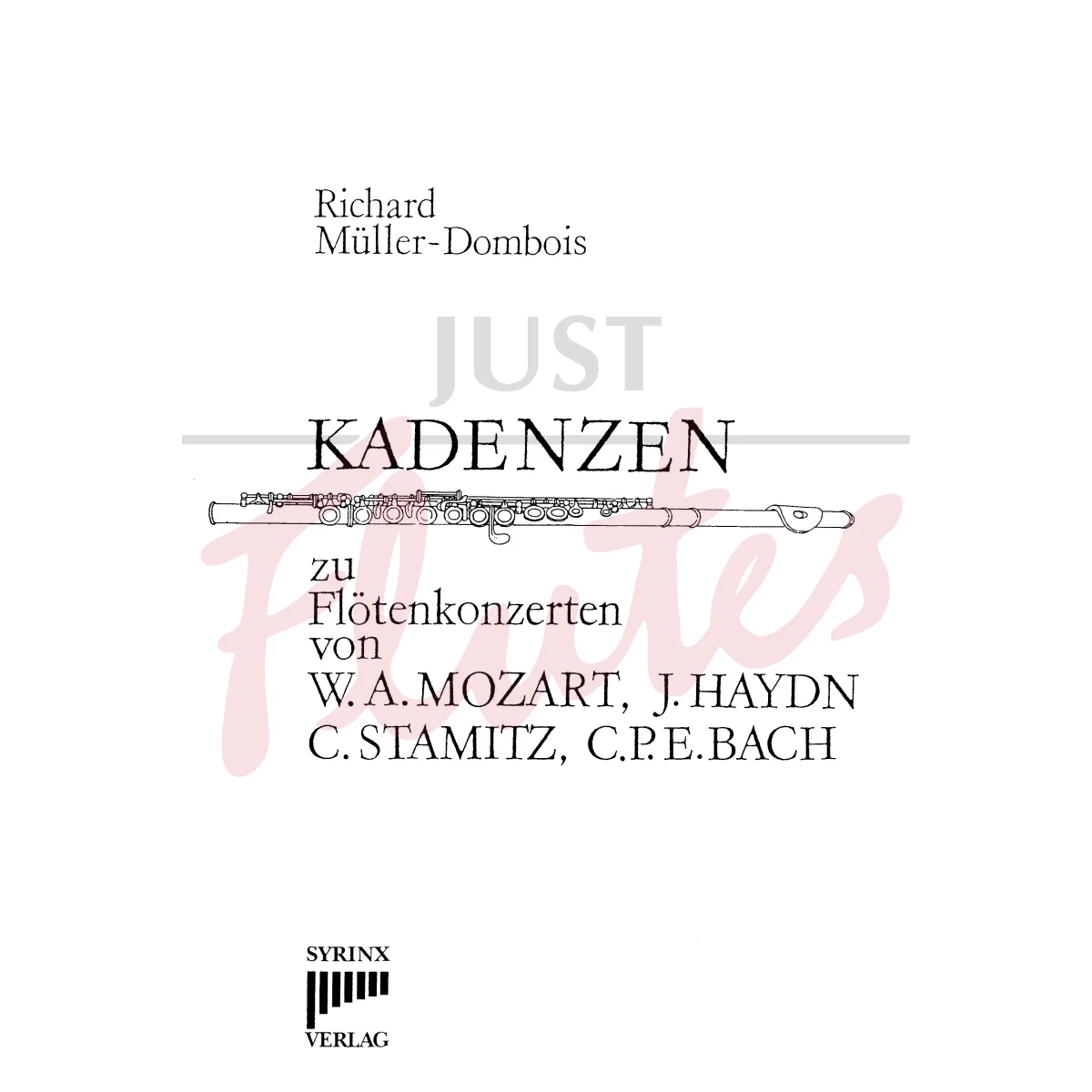 Cadenzas for Flute Concertos by W.A. Mozart, J. Haydn, C. Stamitz, and C.P.E. Bach