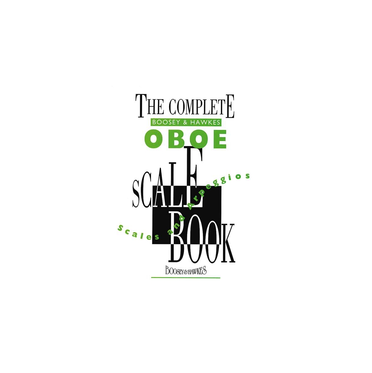 The Complete Boosey and Hawkes Oboe Scale Book
