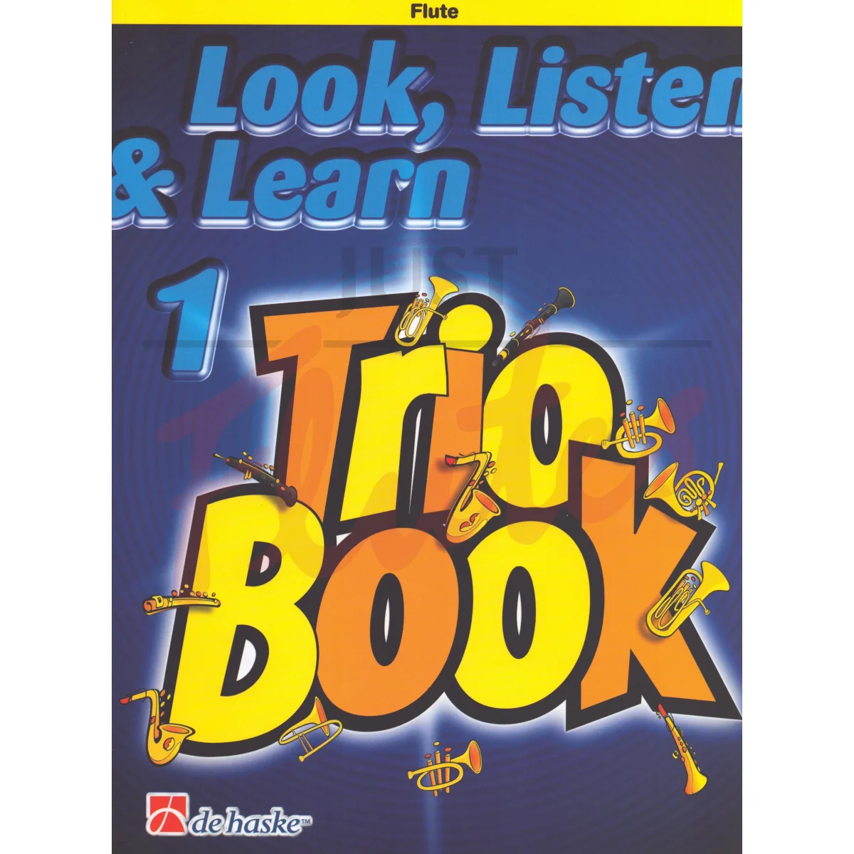 Look, Listen &amp; Learn Trios for Flutes Book 1