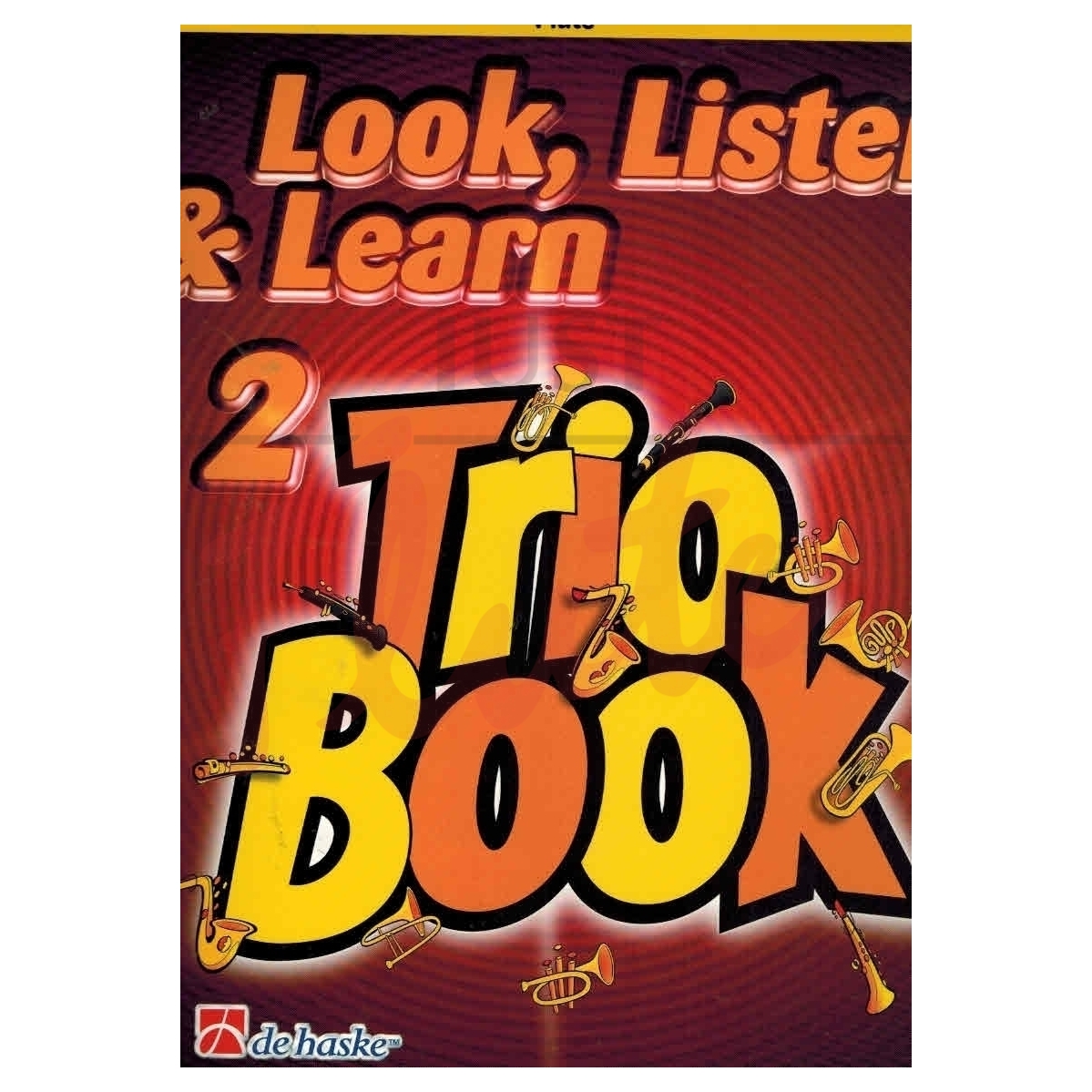 Look Listen &amp; Learn Trios for Flutes Book 2
