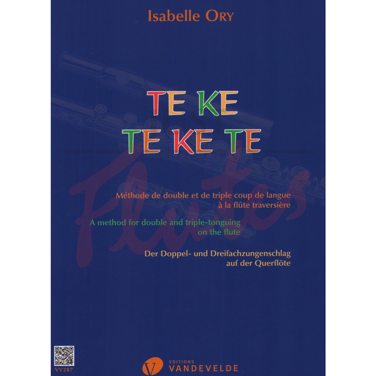 Te Ke Te Ke Te - A Method for Double and Triple Tonguing for Flute