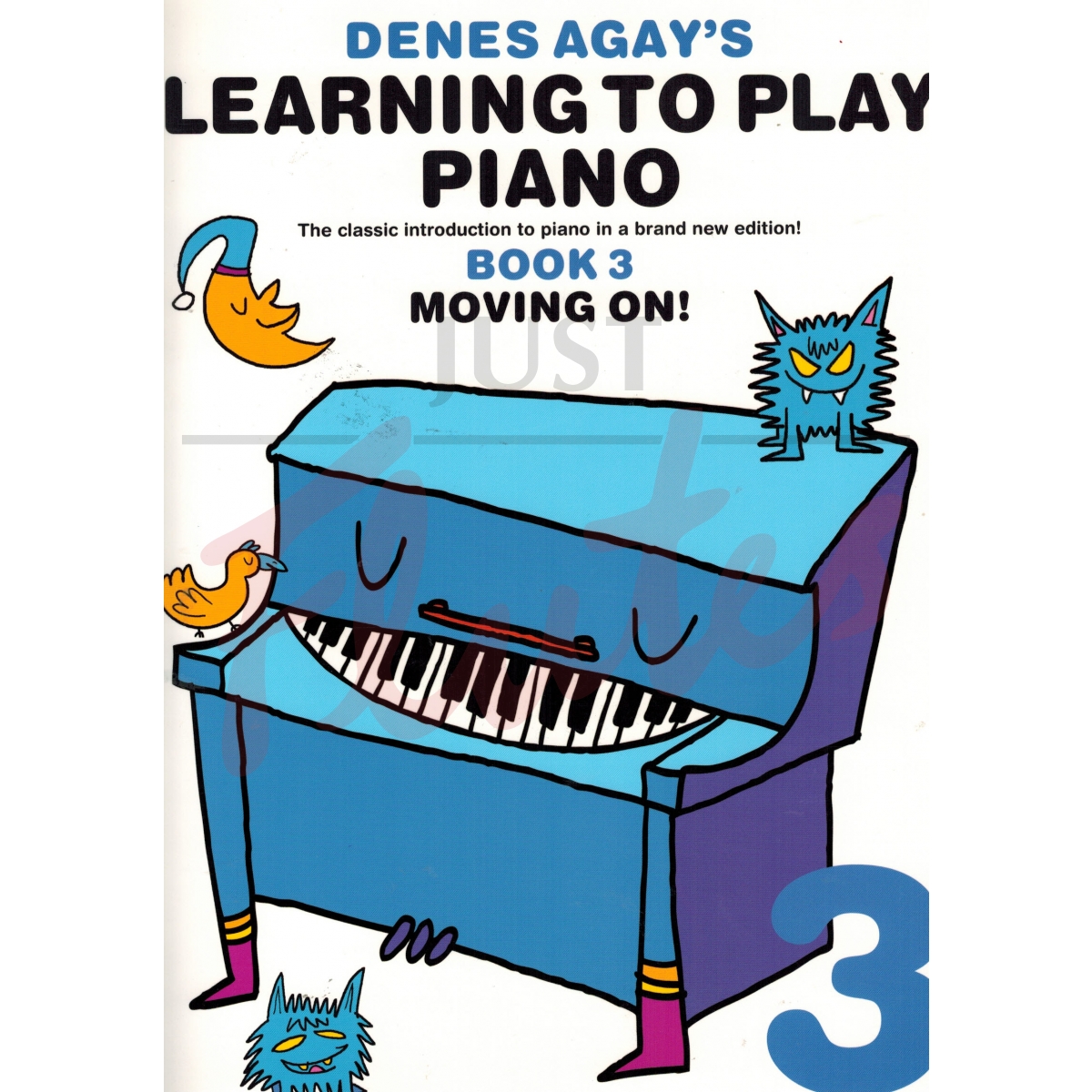 Learning To Play Piano Book 3 - Moving On!