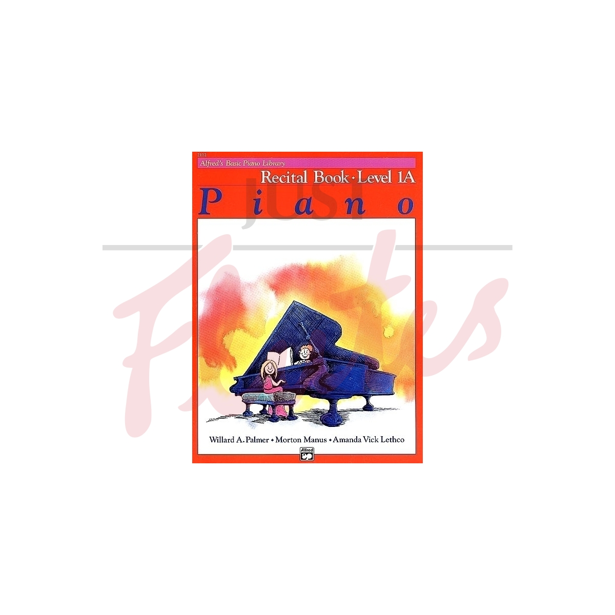 Alfred's Basic Piano Library: Recital Book Level 1A