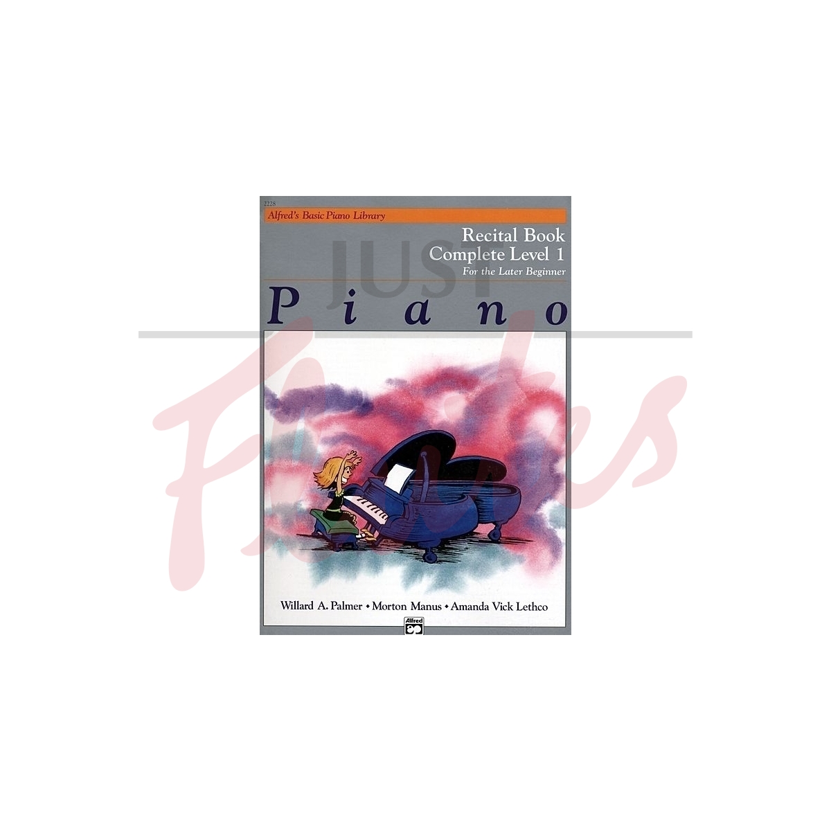 Alfred's Basic Piano Library: Recital Book Complete Level 1