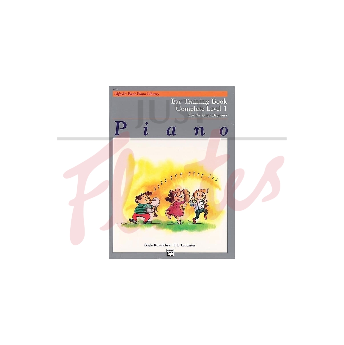 Alfred's Basic Piano Library: Ear Training Level 1 Complete