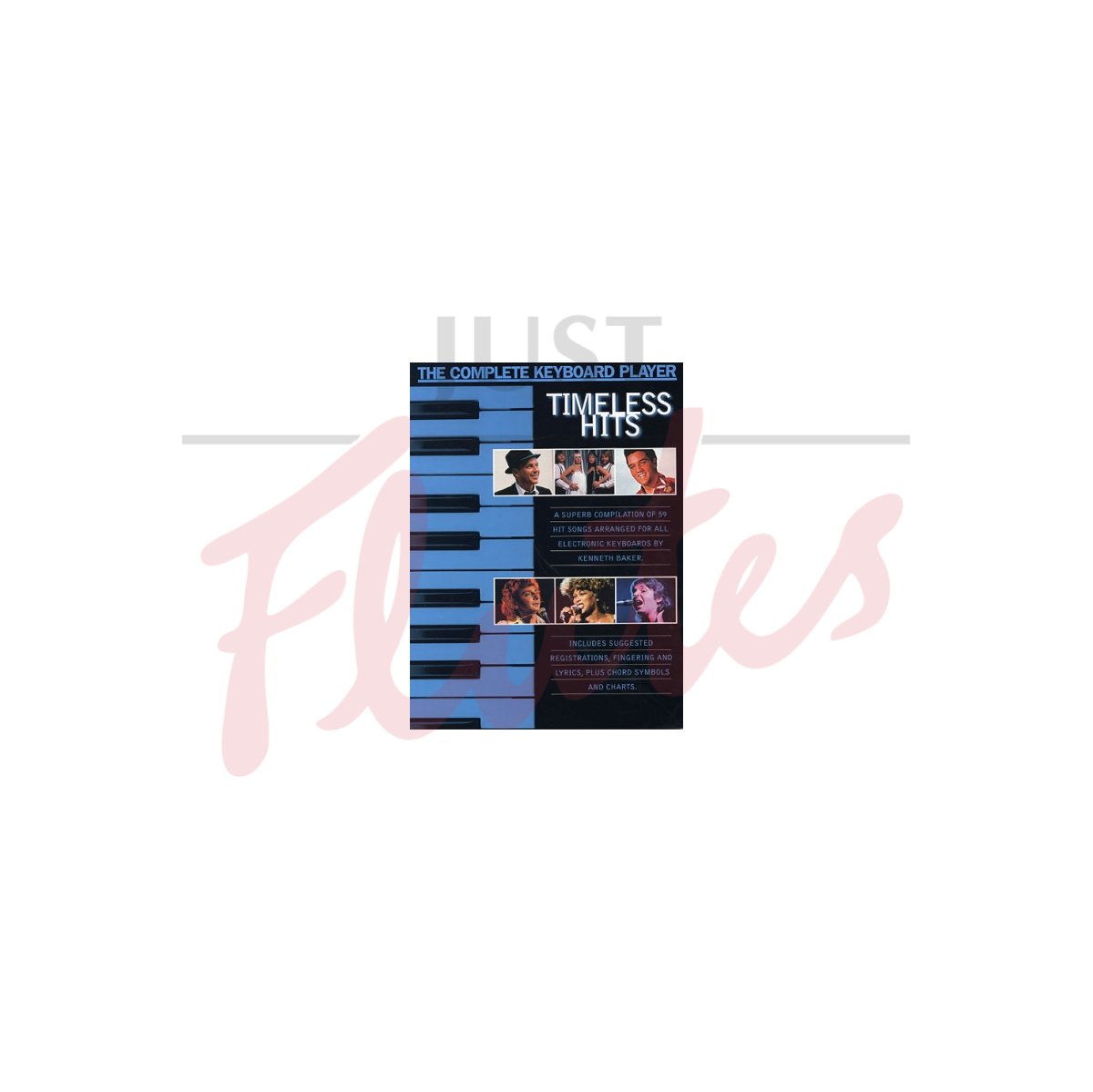 The Complete Keyboard Player: Timeless Hits