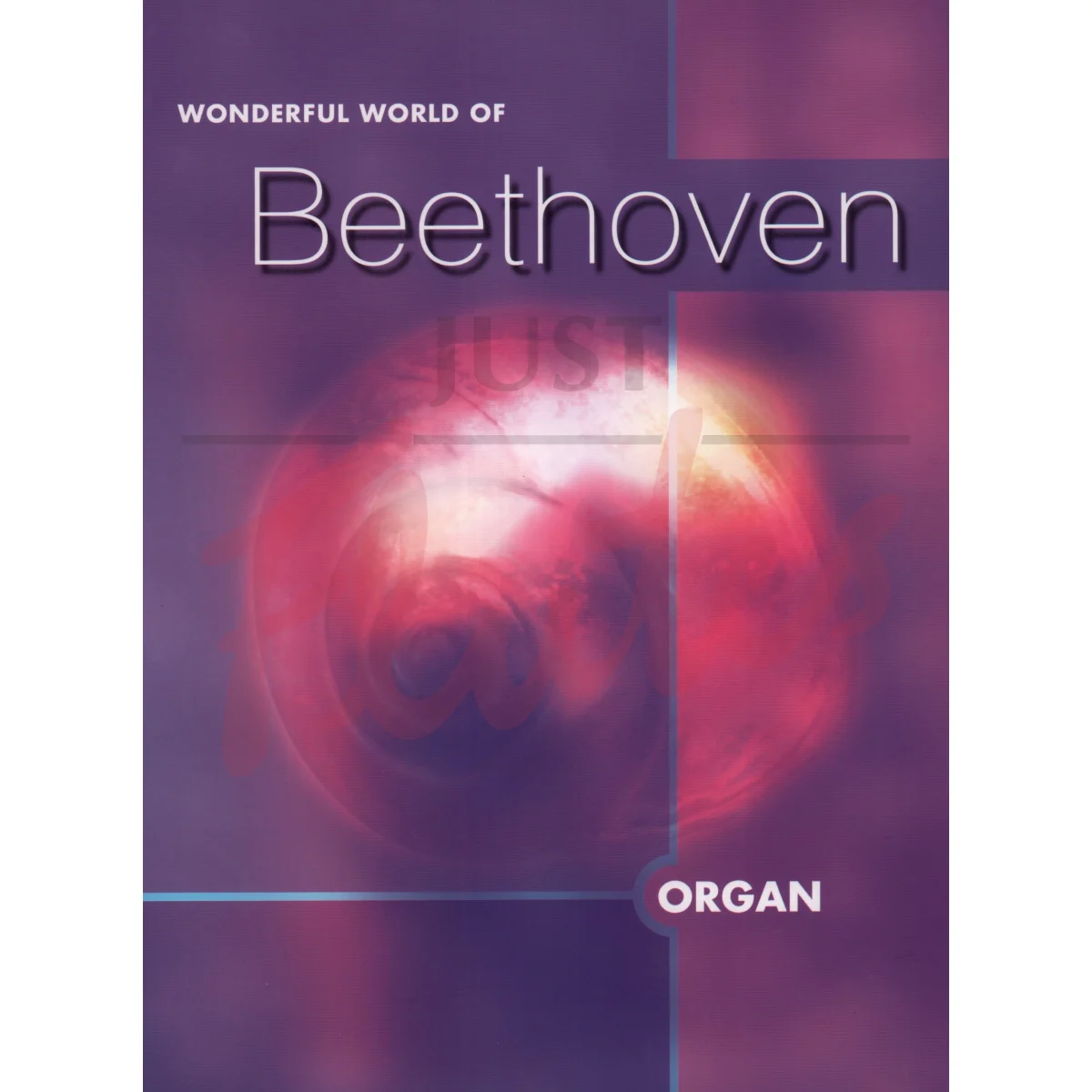 The Wonderful World of Beethoven [Organ]