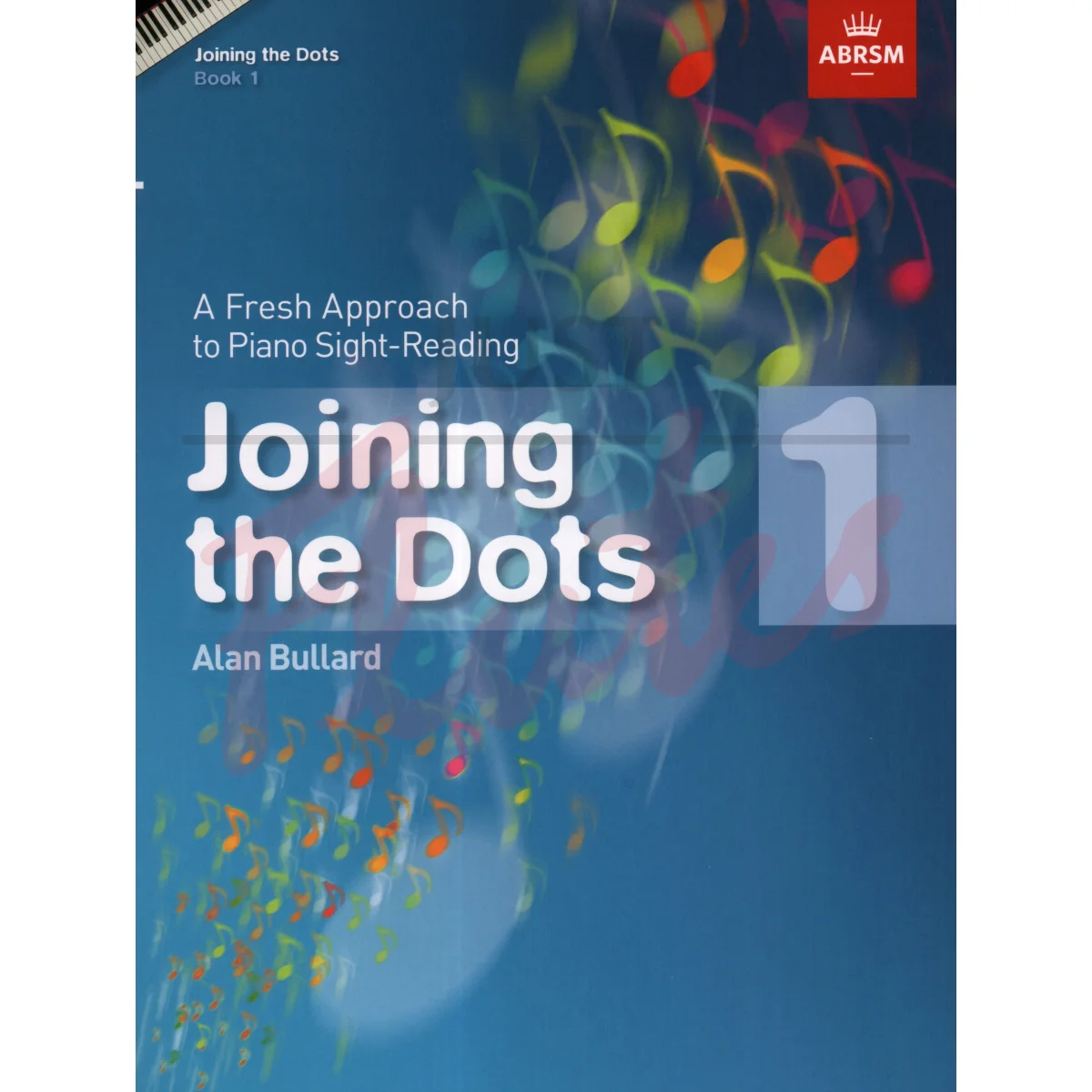 Joining The Dots Piano Book 1