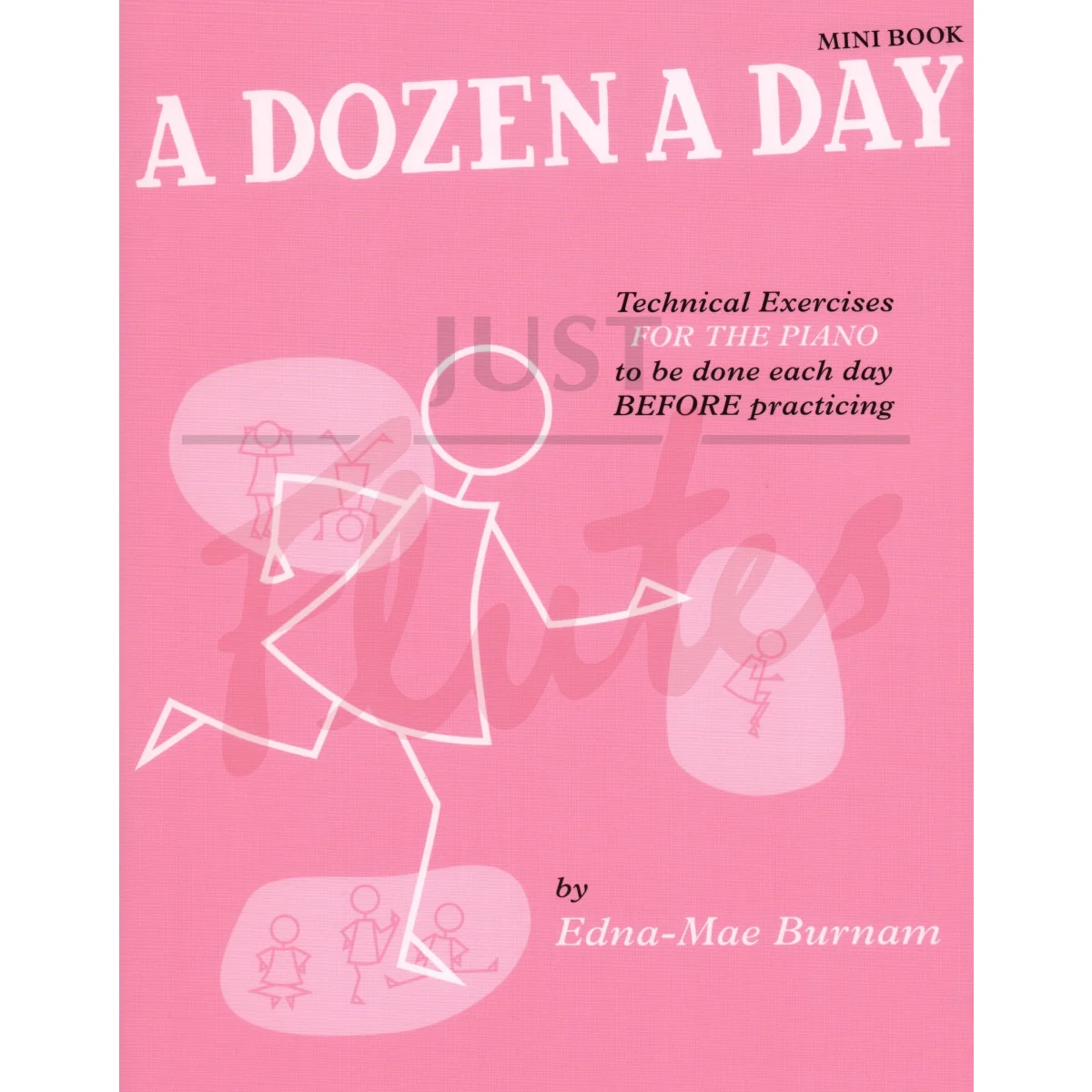 A Dozen A Day, Mini Book: Technical Exercises for Piano