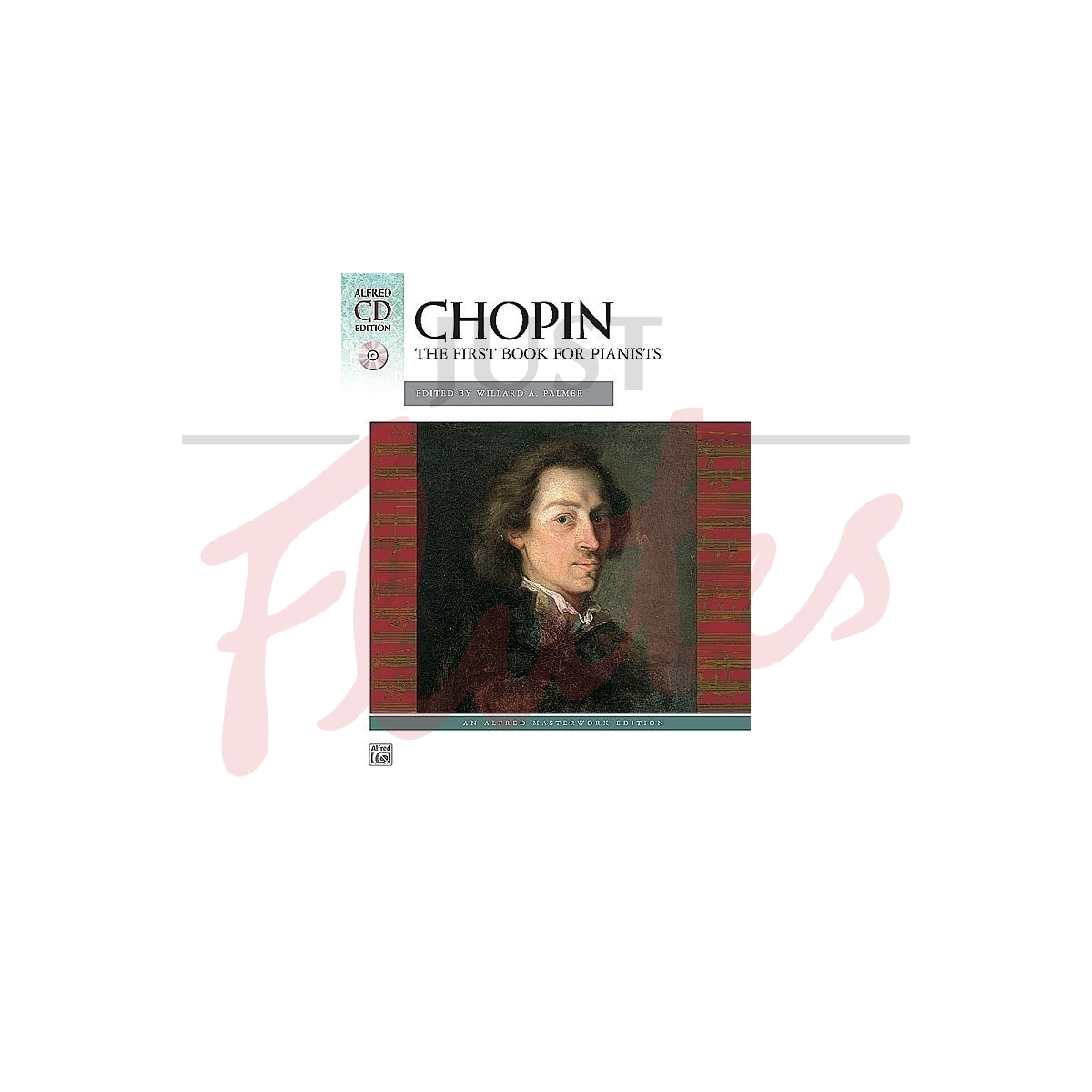 Chopin: The First Book For Pianists