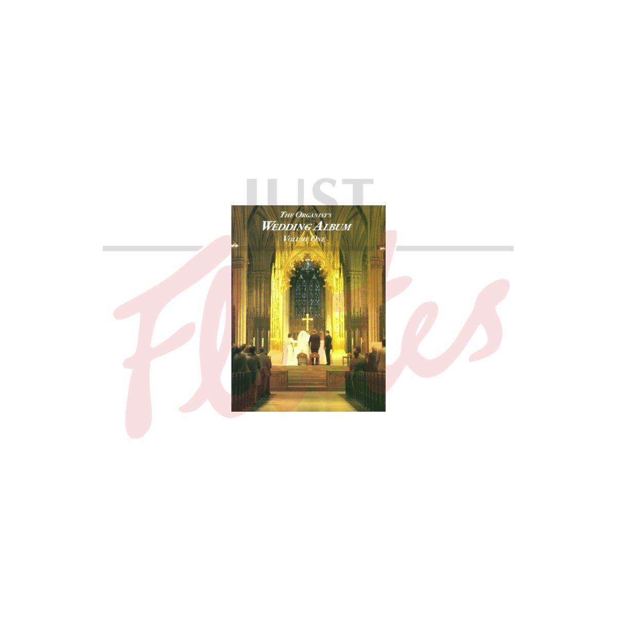 The Organist's Wedding Album, Vol 1