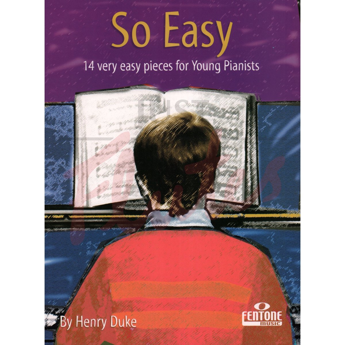 So Easy: 14 Very Easy Pieces for Young Pianists