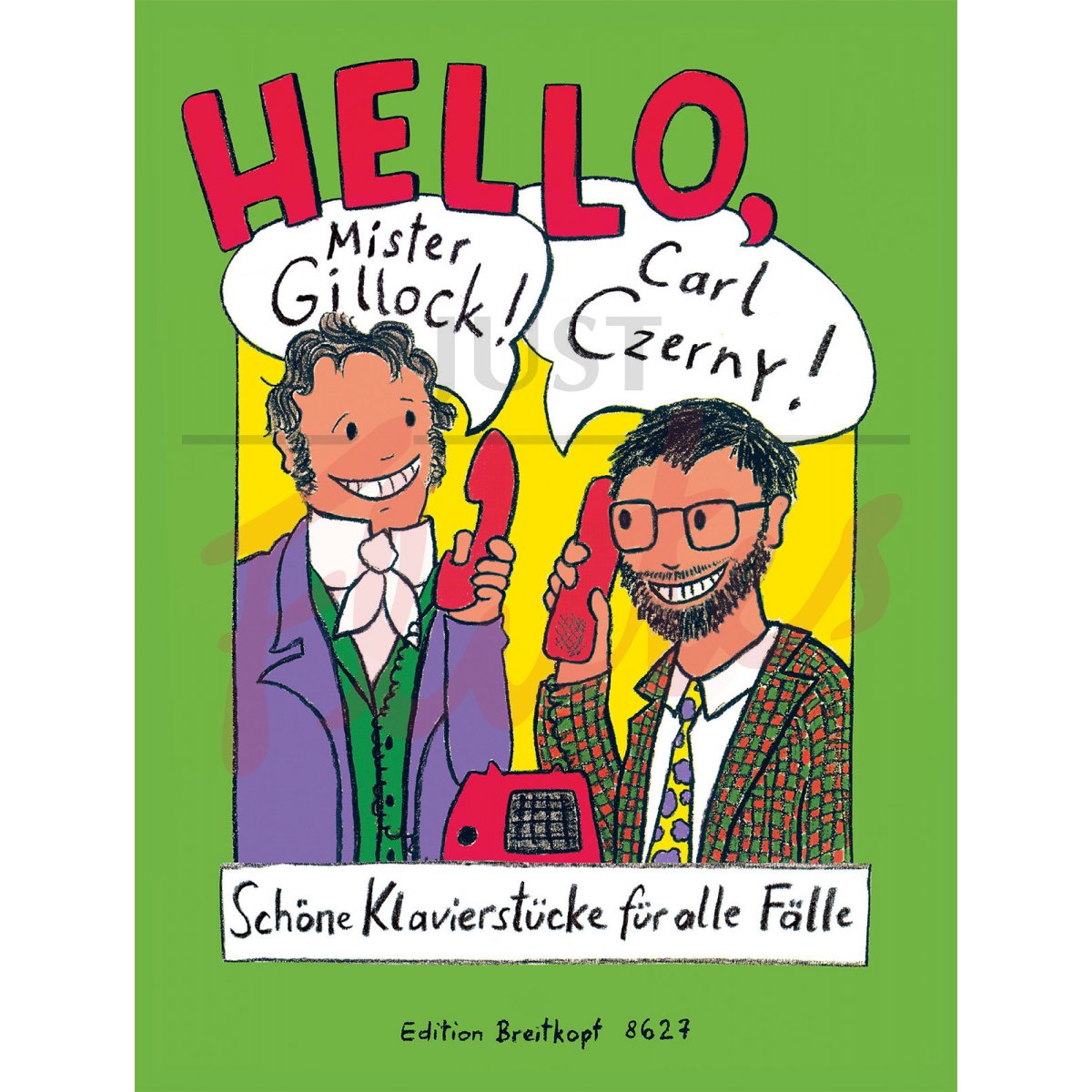 Hello, Mister Gillock! Hello, Carl Czerny!