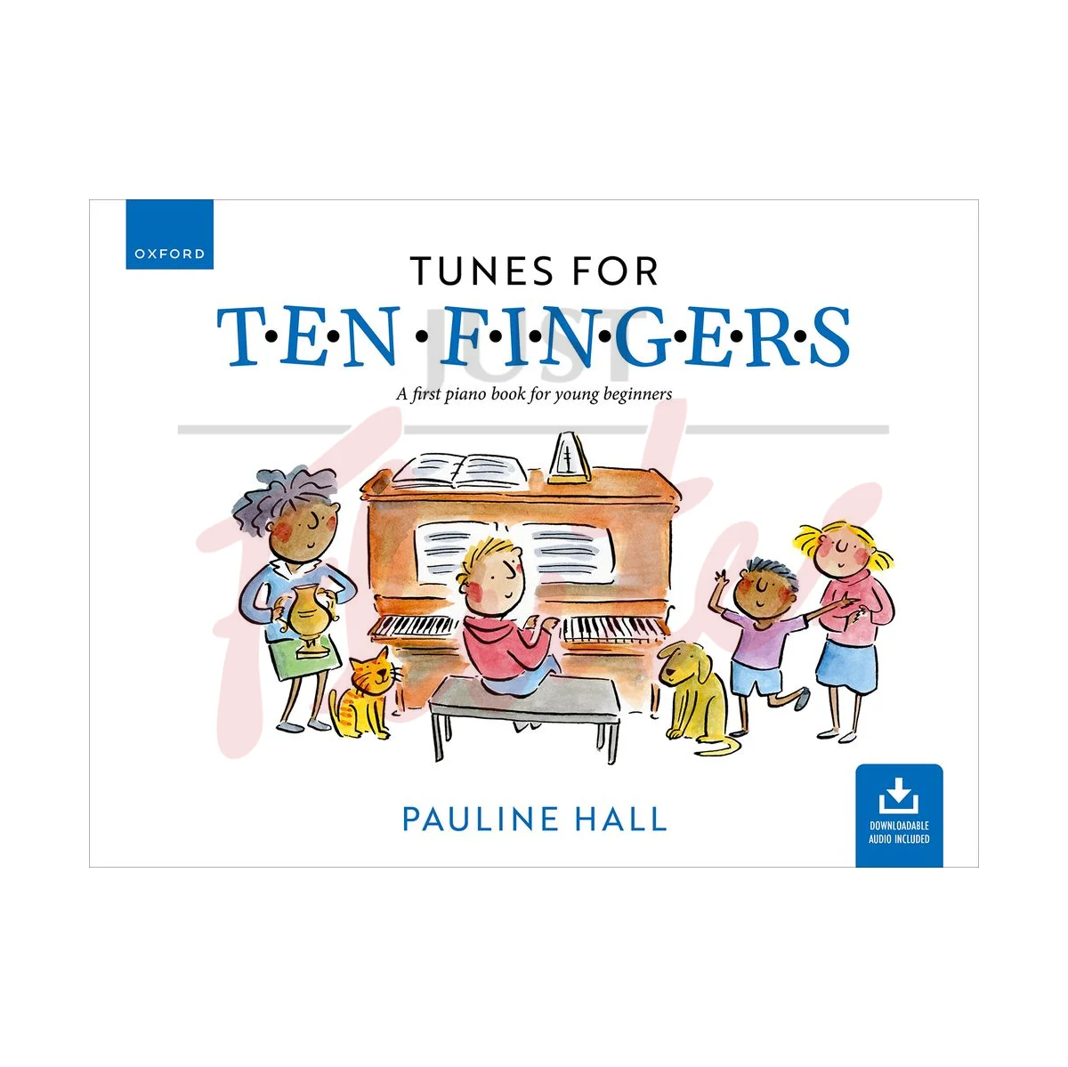 Tunes for Ten Fingers: A First Piano Book