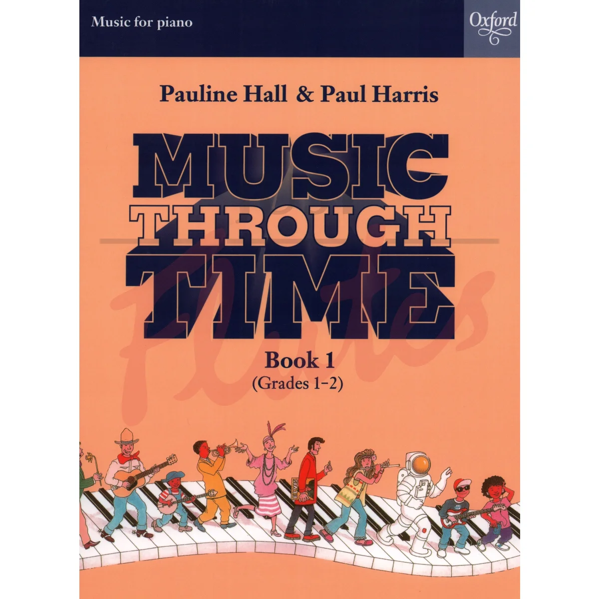 Music Through Time for Piano, Book 1