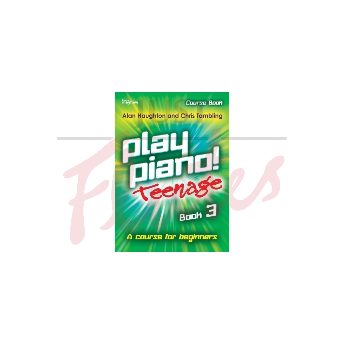 Play Piano! Teenage Book 3