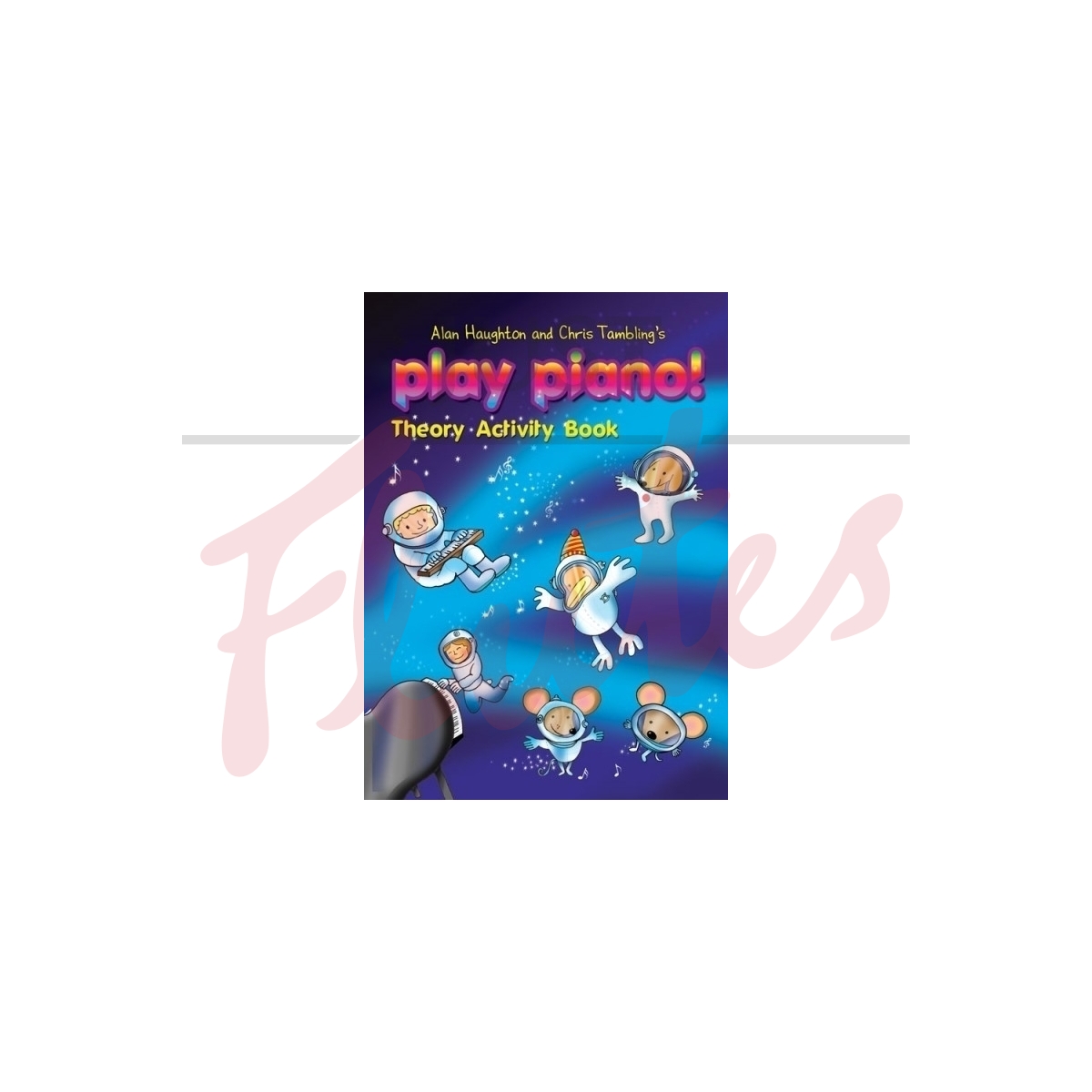 Play Piano Theory Grades 0-1 Activity Book