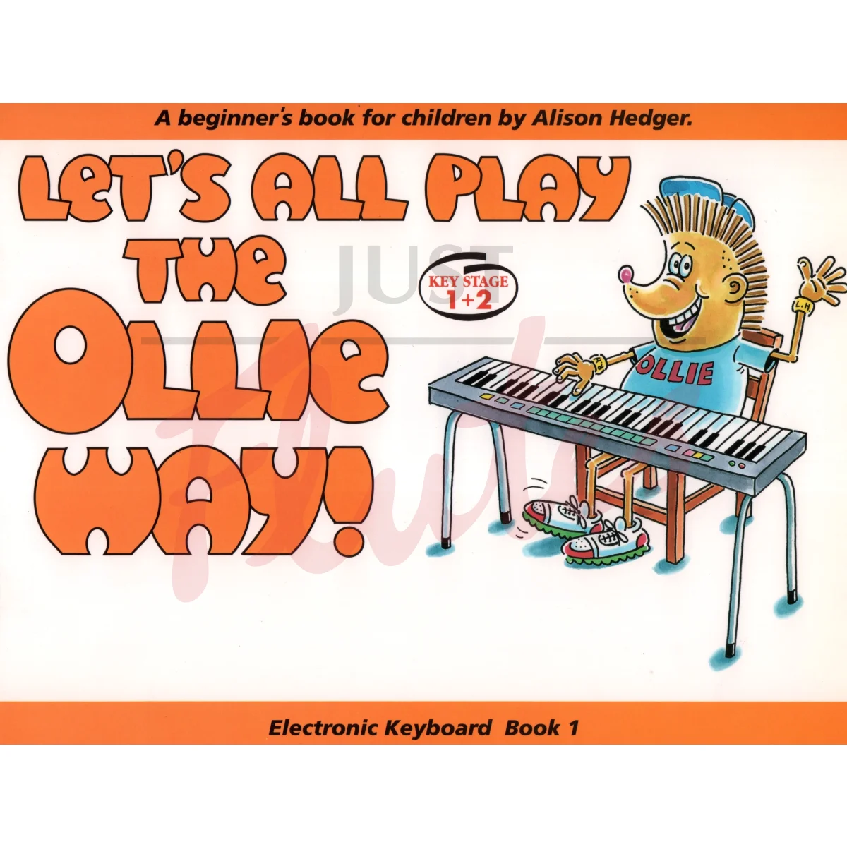 Let&#039;s All Play The Ollie Way! Book 1