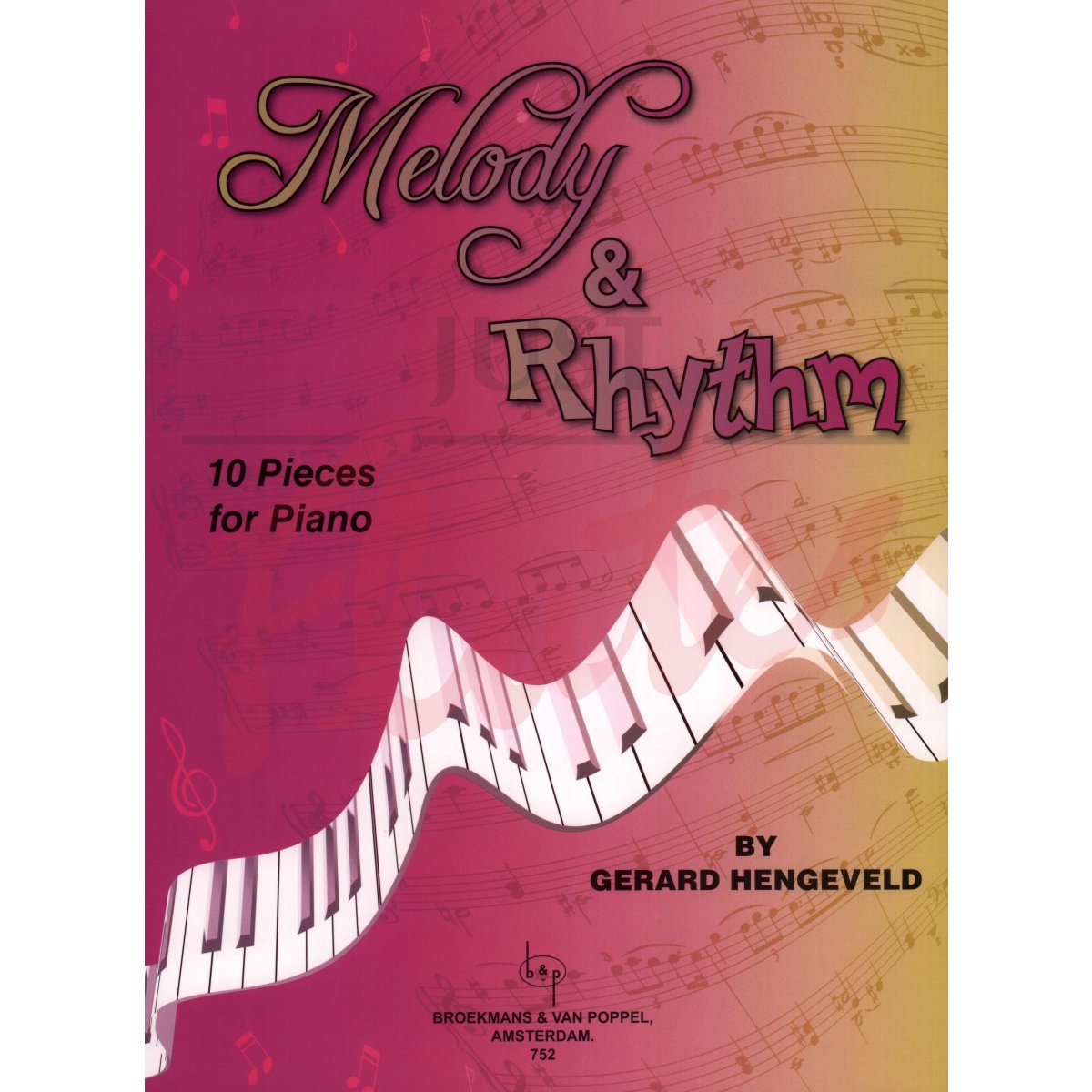 Melody &amp; Rhythm: 10 Pieces for Piano