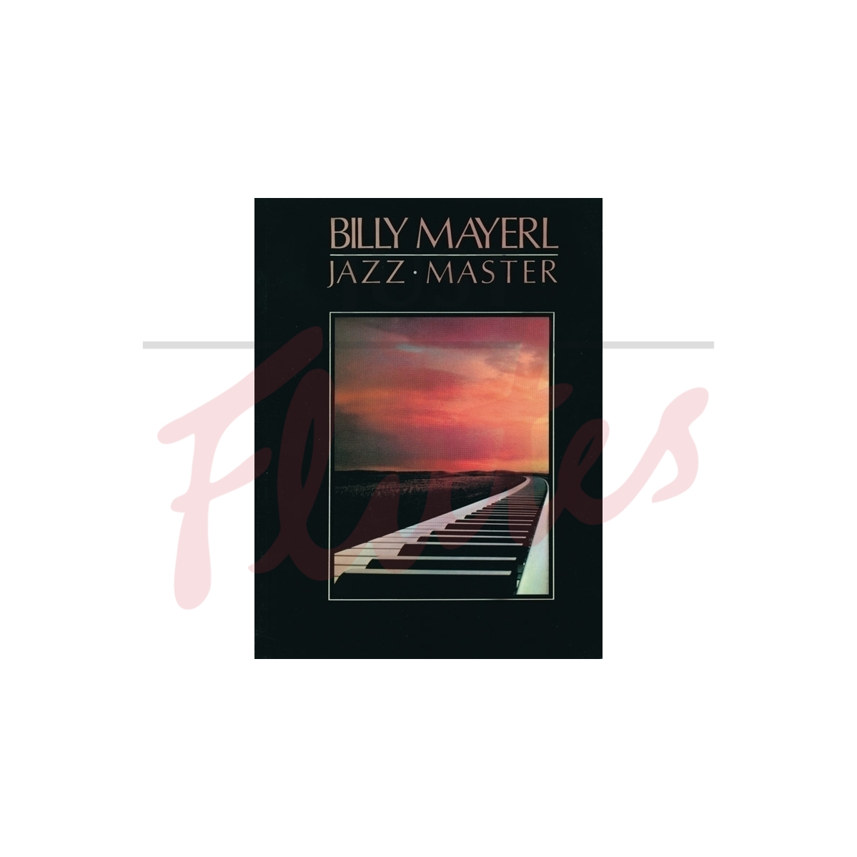 Jazz Masters: Billy Mayerl