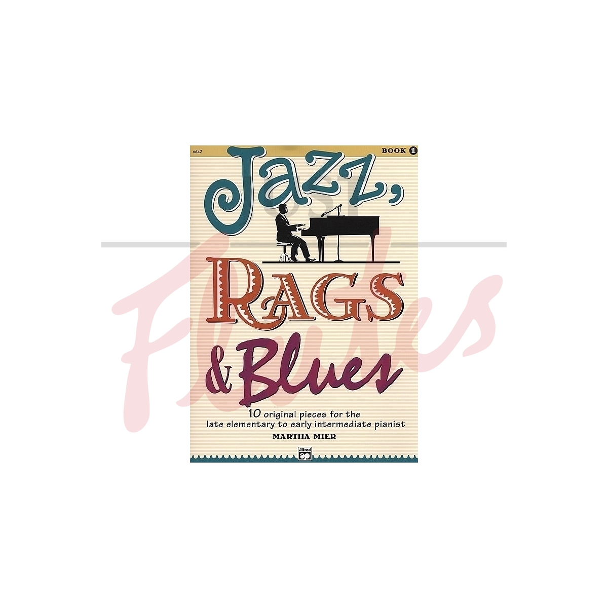 Jazz, Rags &amp; Blues, Book 1