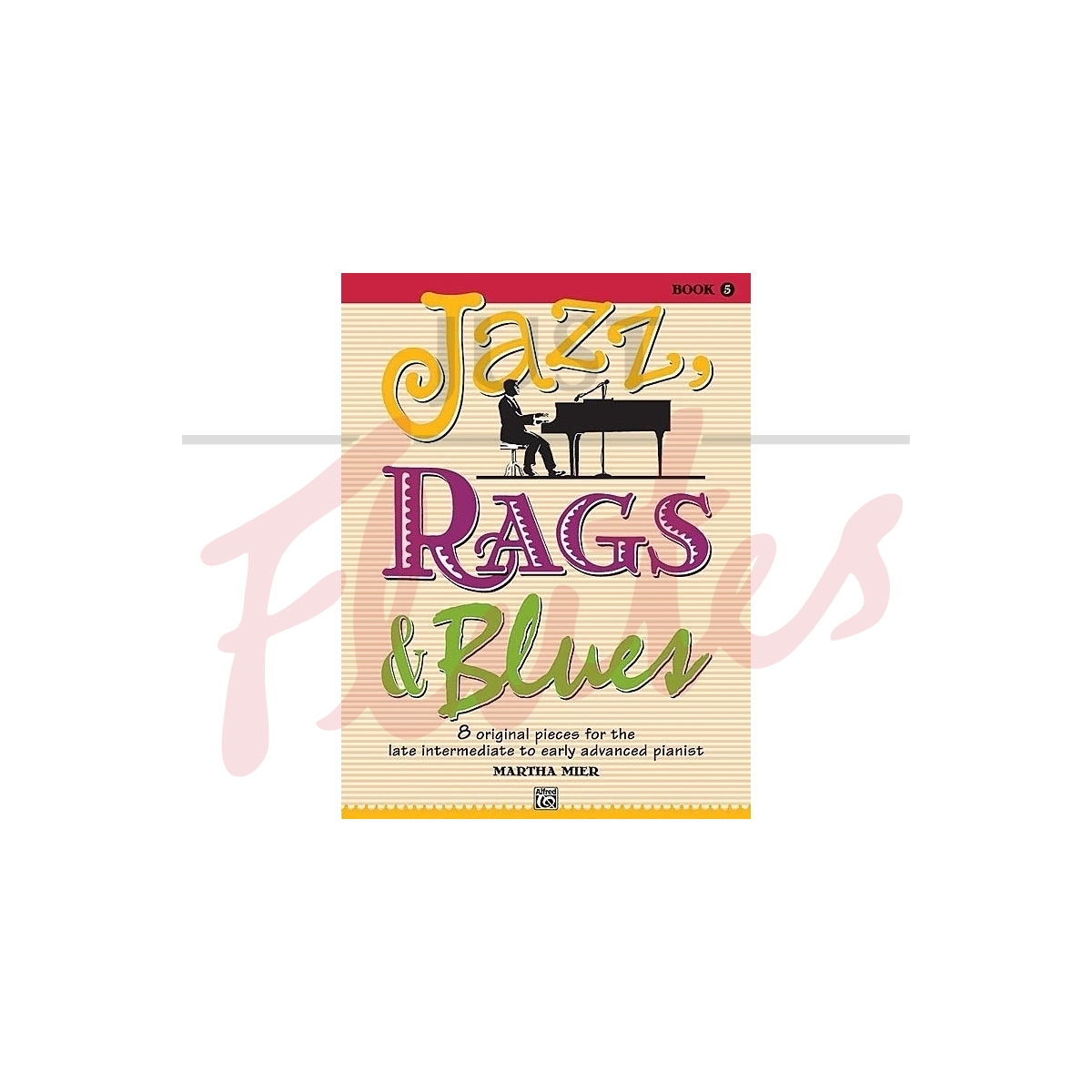 Jazz, Rags &amp; Blues, Book 5