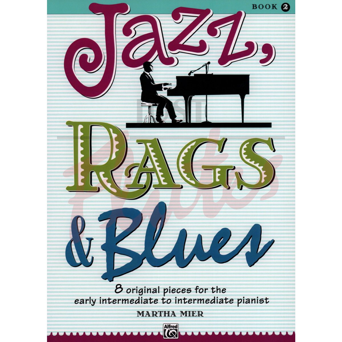 Jazz, Rags &amp; Blues, Book 2