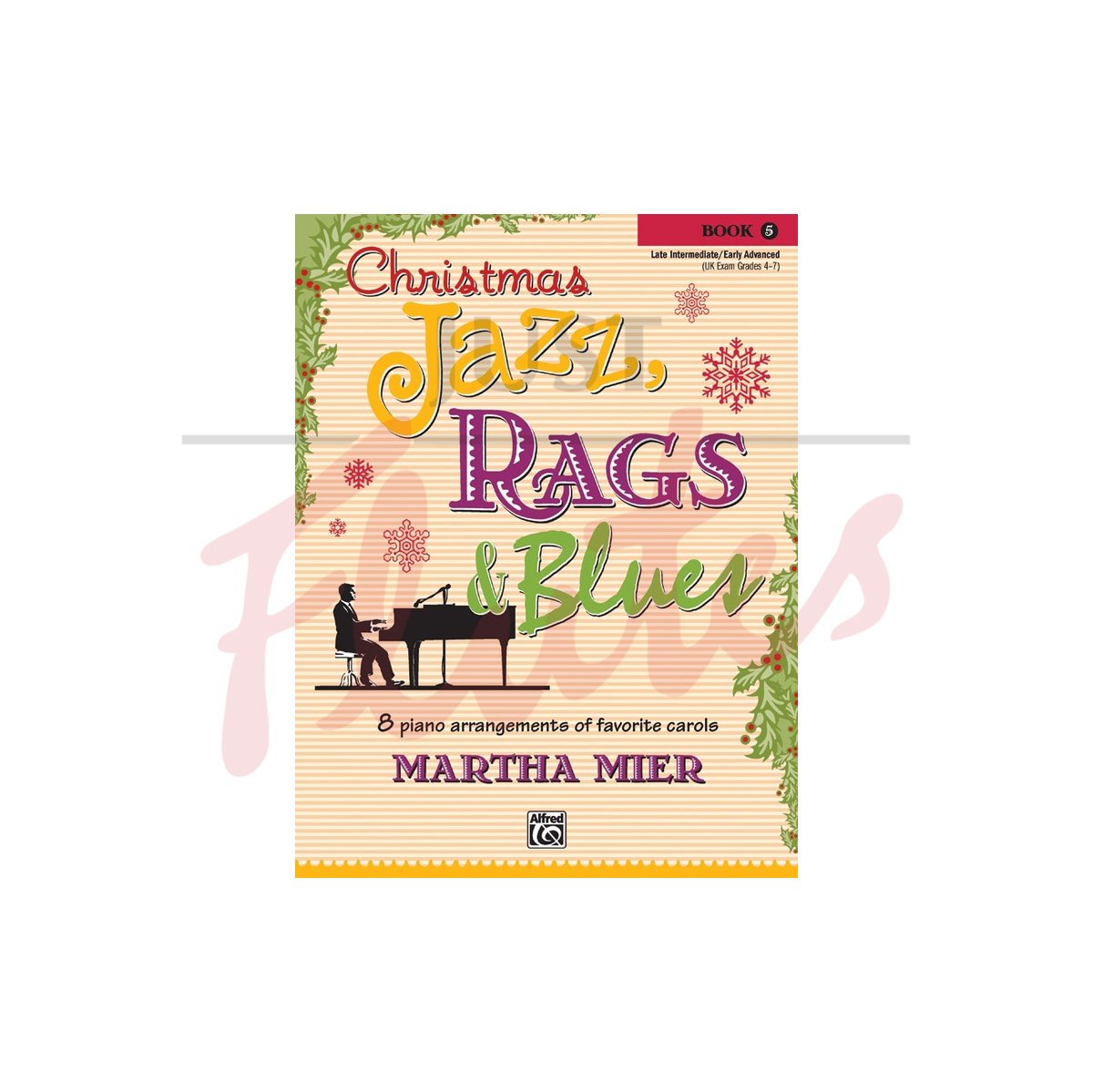 Christmas Jazz, Rags &amp; Blues, Book 5