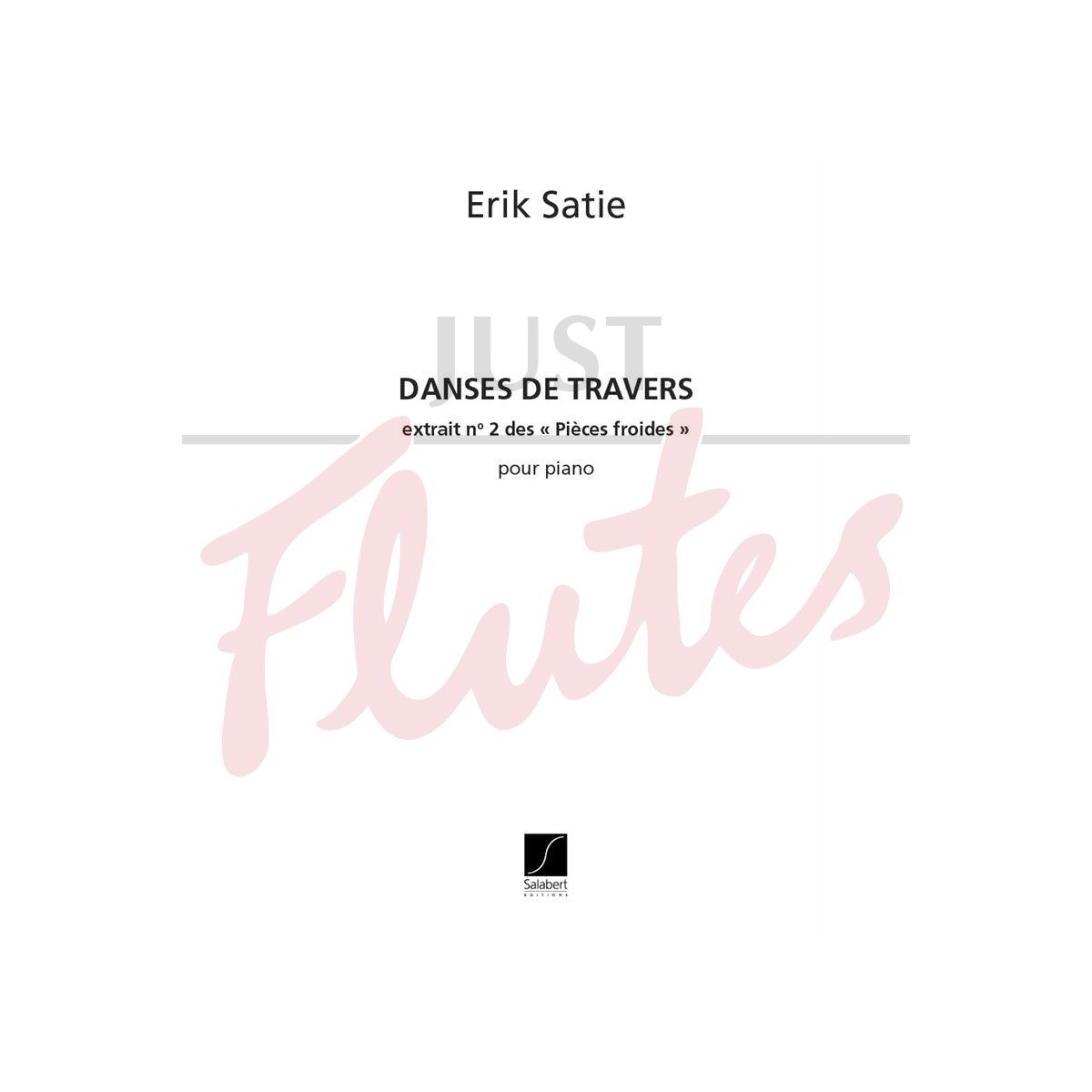 Pieces Froides No 2: Danses de Travers