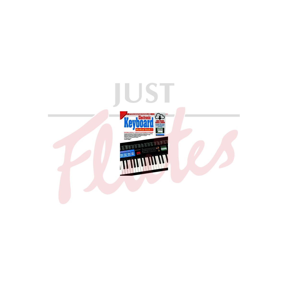 Progressive Electronic Keyboard Method Book 1