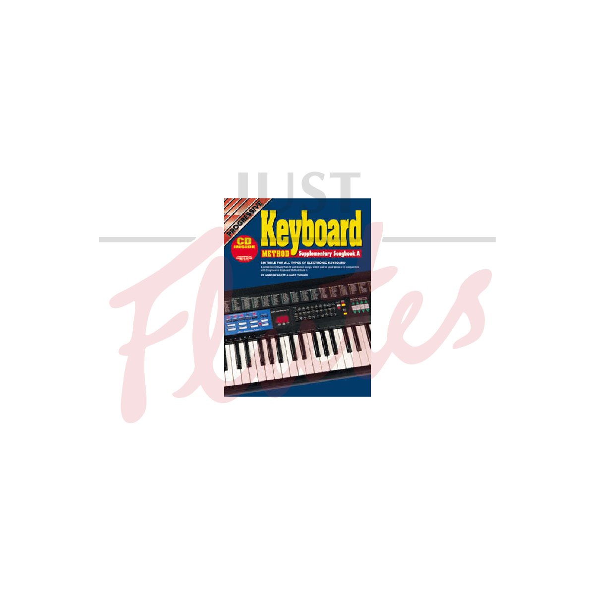 Progressive Keyboard Method Supplementary Student Book A