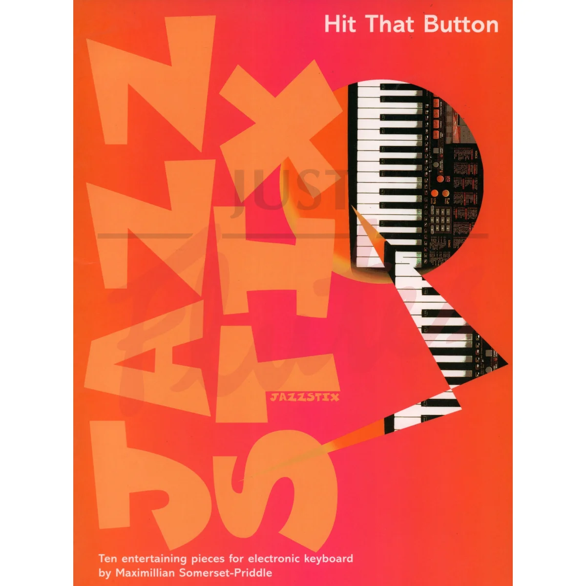 Jazz Stix: Hit That Button