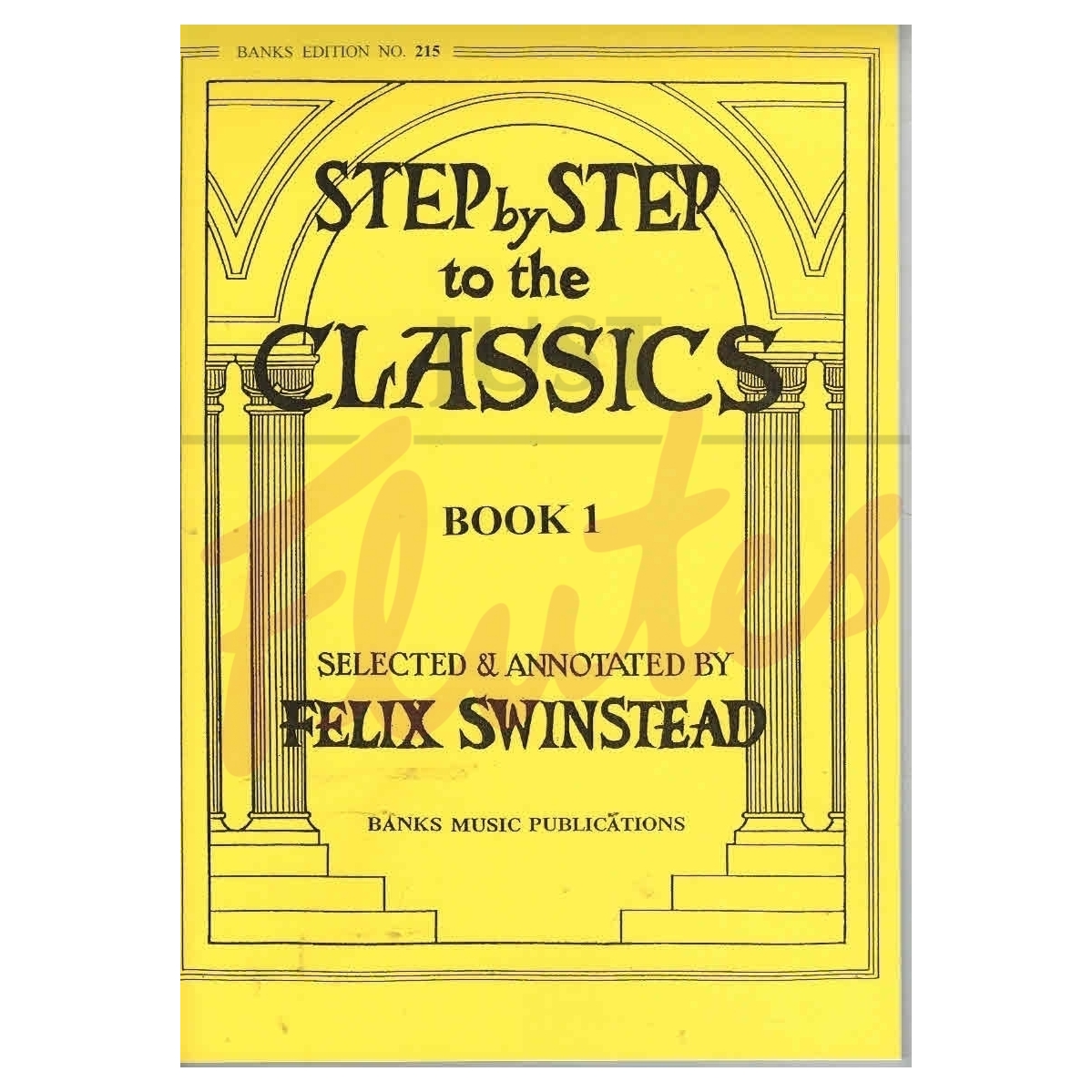 Step By Step To The Classics Book 1