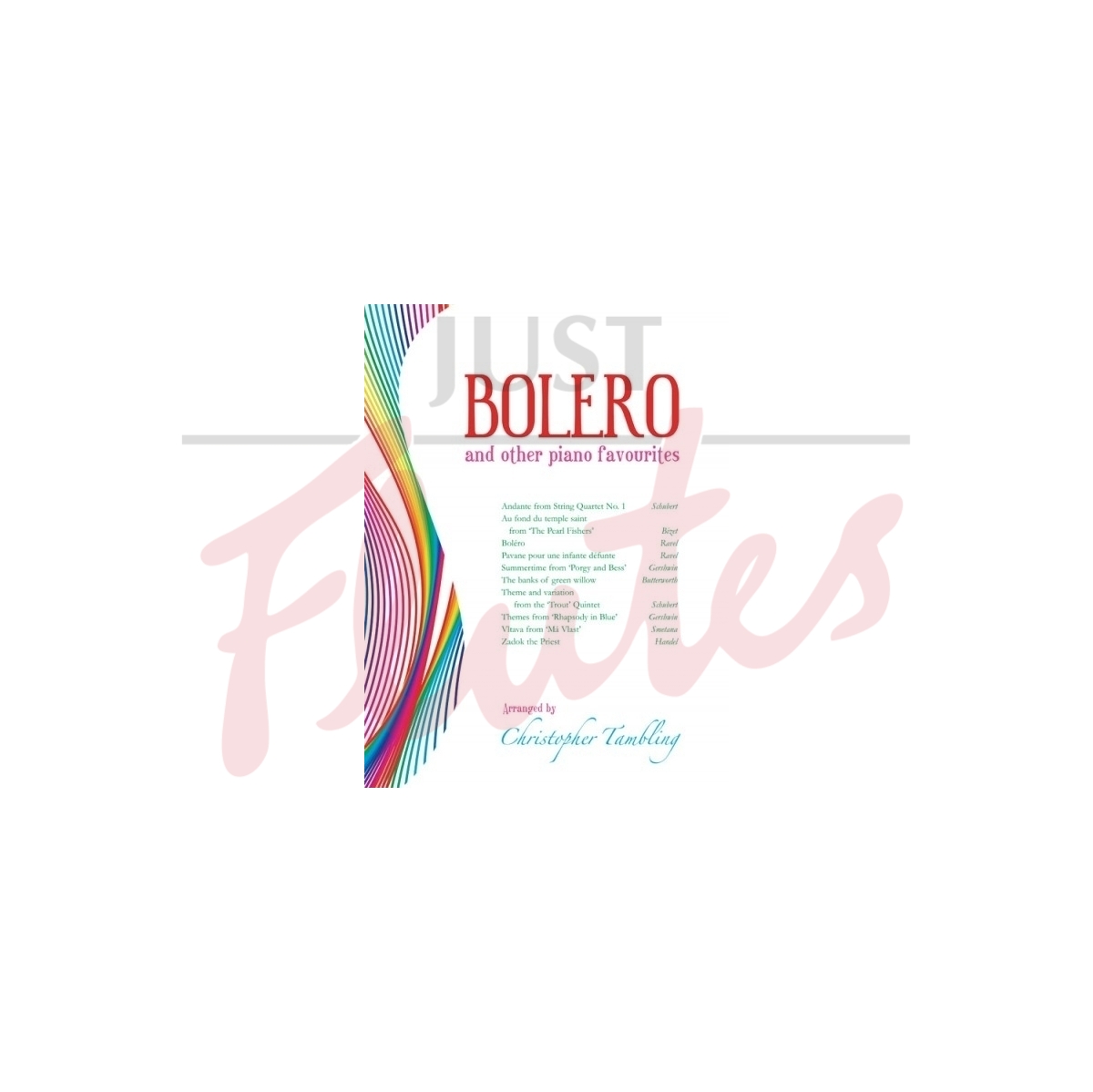 Bolero and Other Piano Favourites