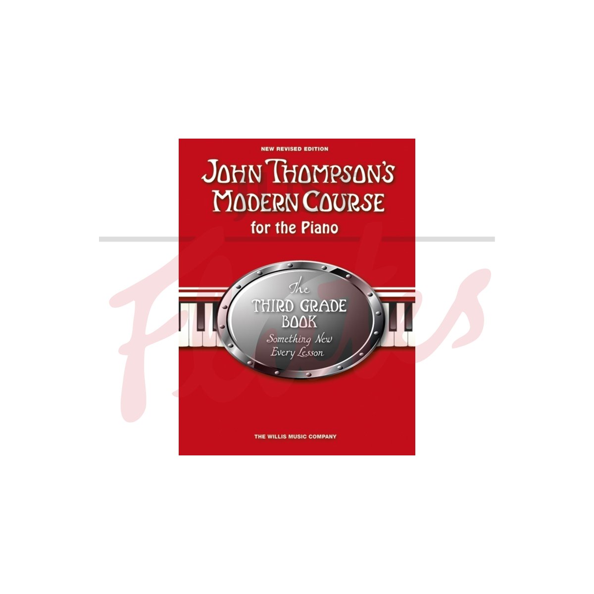 John Thompson's Modern Course for the Piano - Third Grade