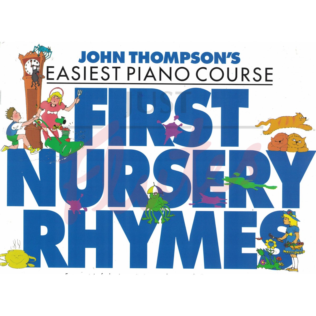 John Thompson's Easiest Piano Course - First Nursery Rhymes