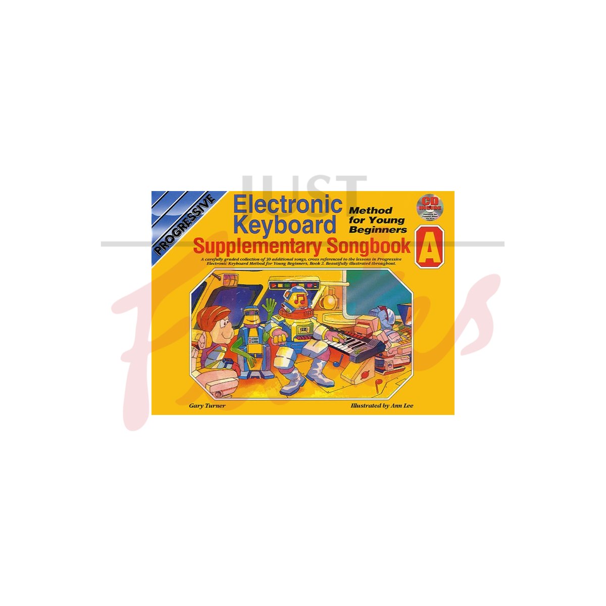 Progressive Keyboard Method for Young Beginners: Supplementary Songbook A