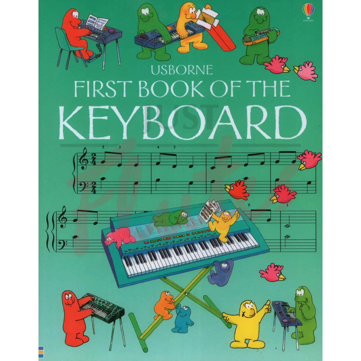Usborne First Book of the Keyboard