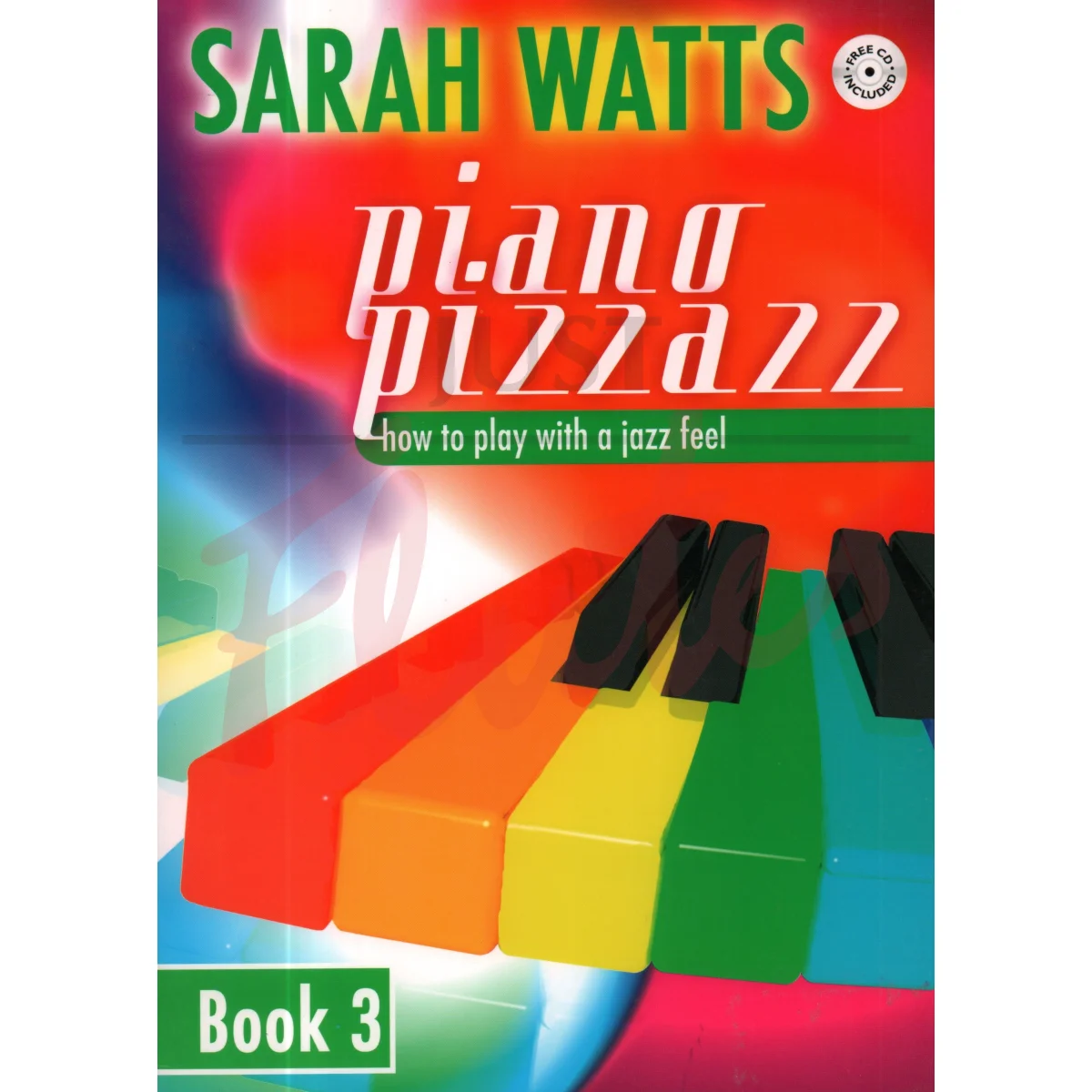 Piano Pizzazz Book 3