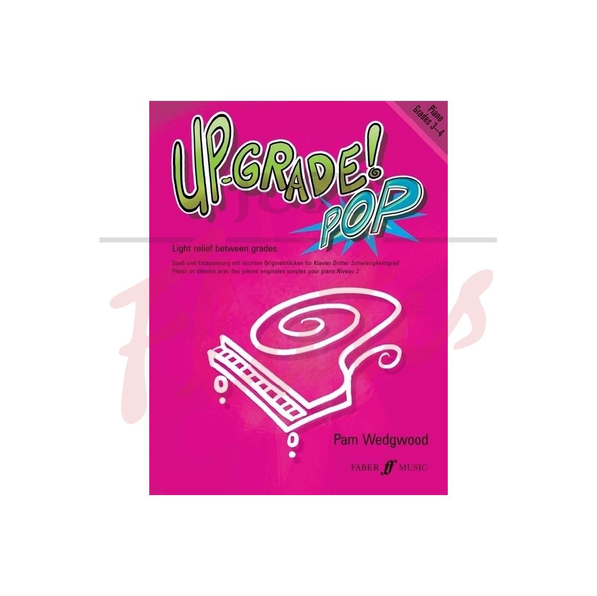 Up-Grade! Pop Piano Grades 3-4