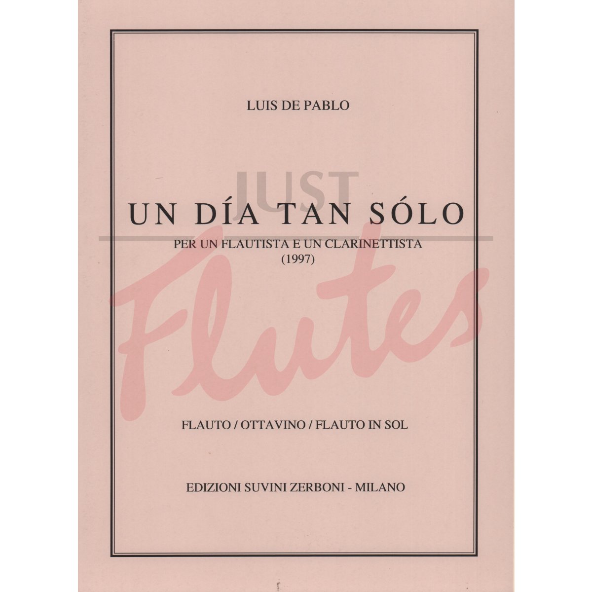 Un Dia Tan Solo for Flute and Clarinet
