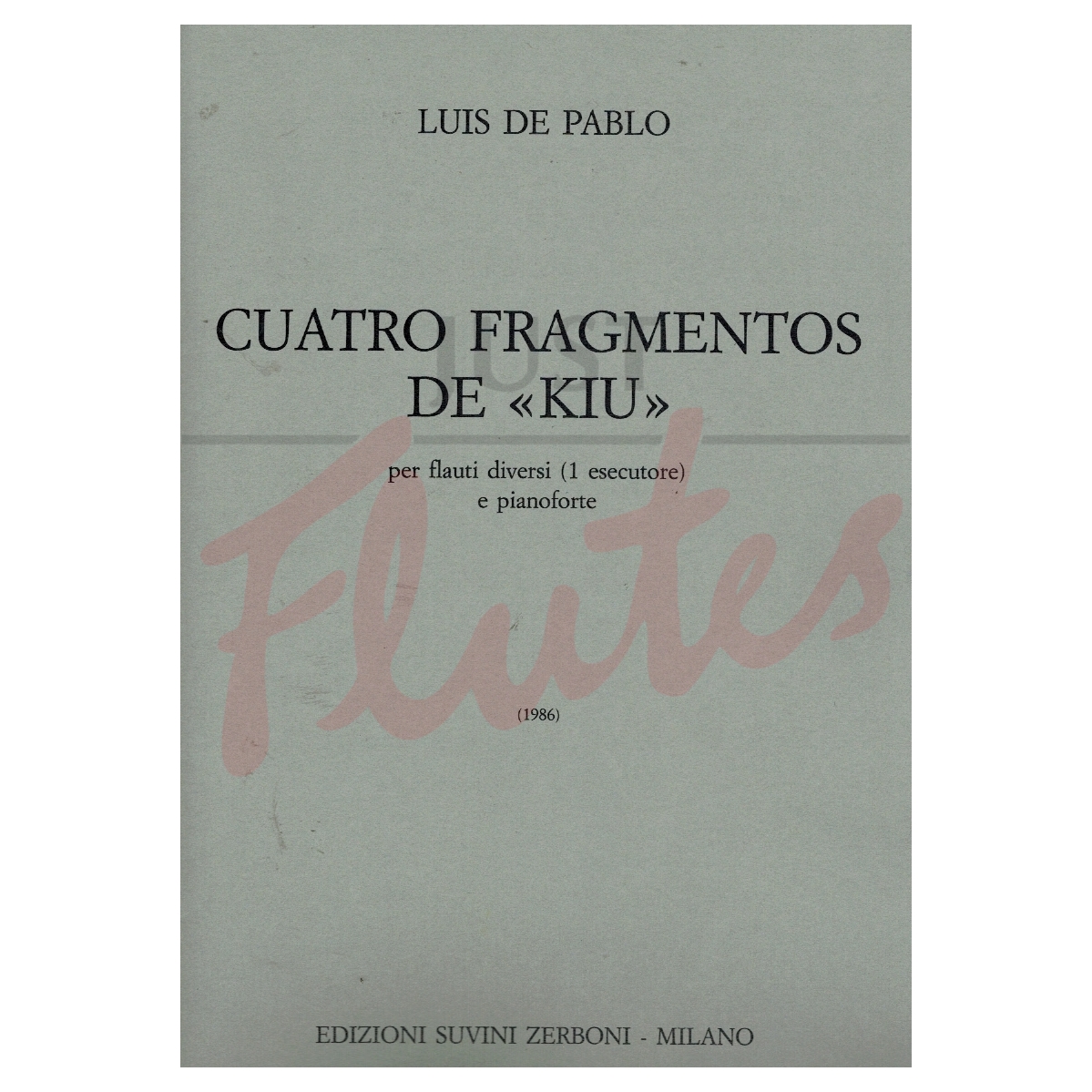 Cuatro Fragmentos de &quot;Kiu&quot;