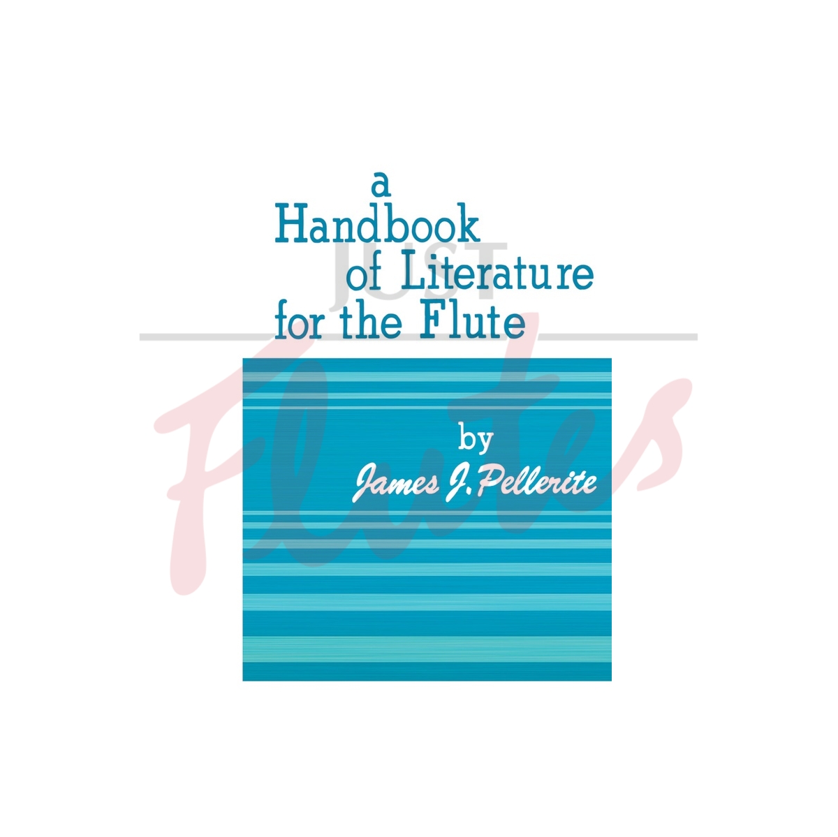 A Handbook of Literature for the Flute