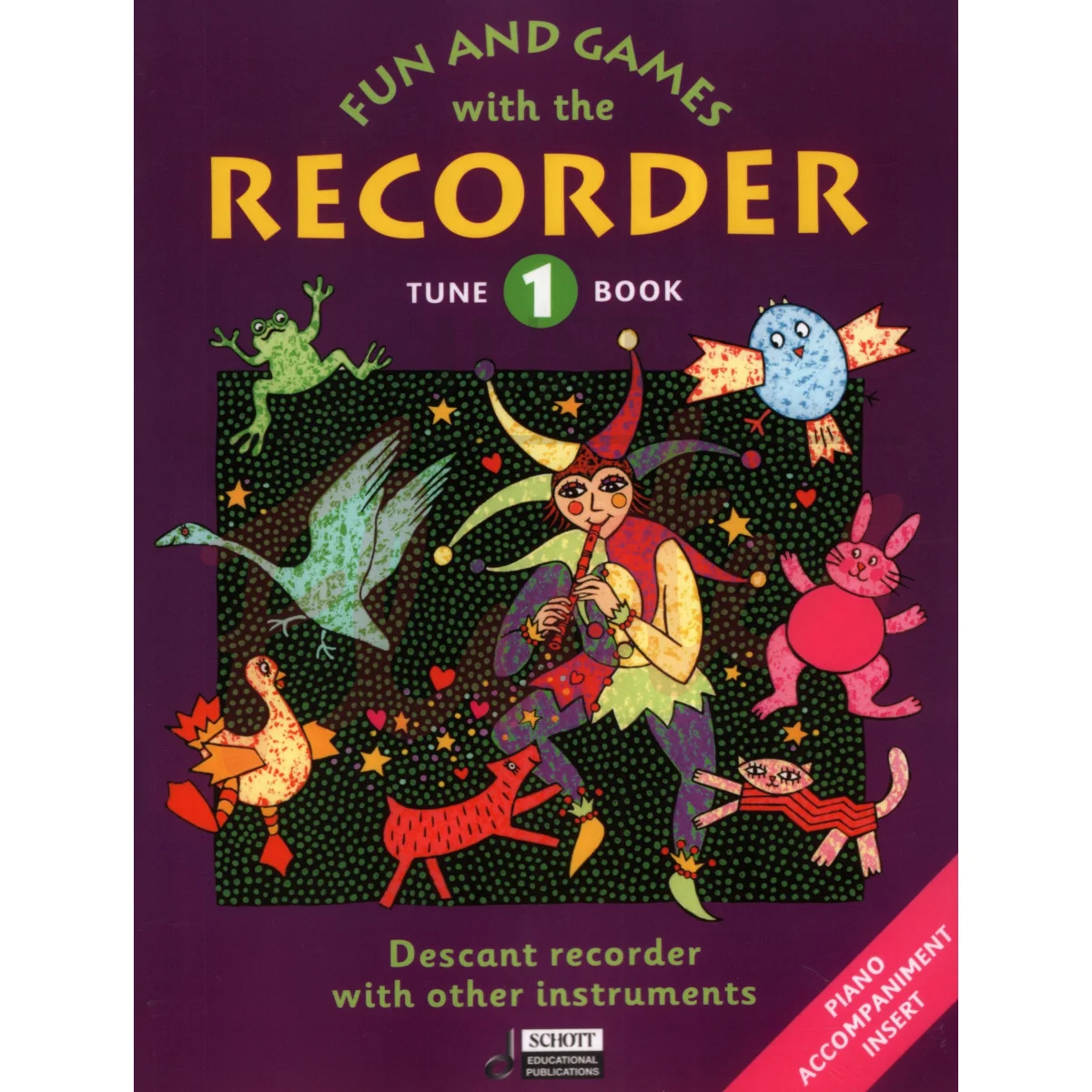 Fun and Games with the Recorder Tune Book 1 [Descant Recorder]