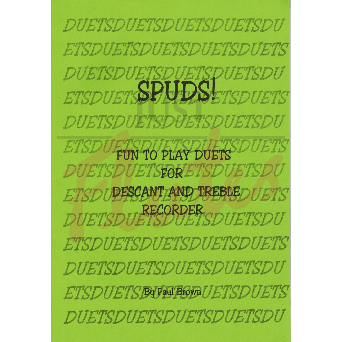 Spuds! Duets for Descant and Treble Recorder