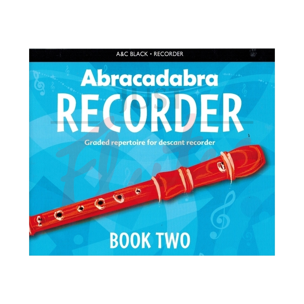 Abracadabra Recorder 2: 23 Graded Songs and Tunes