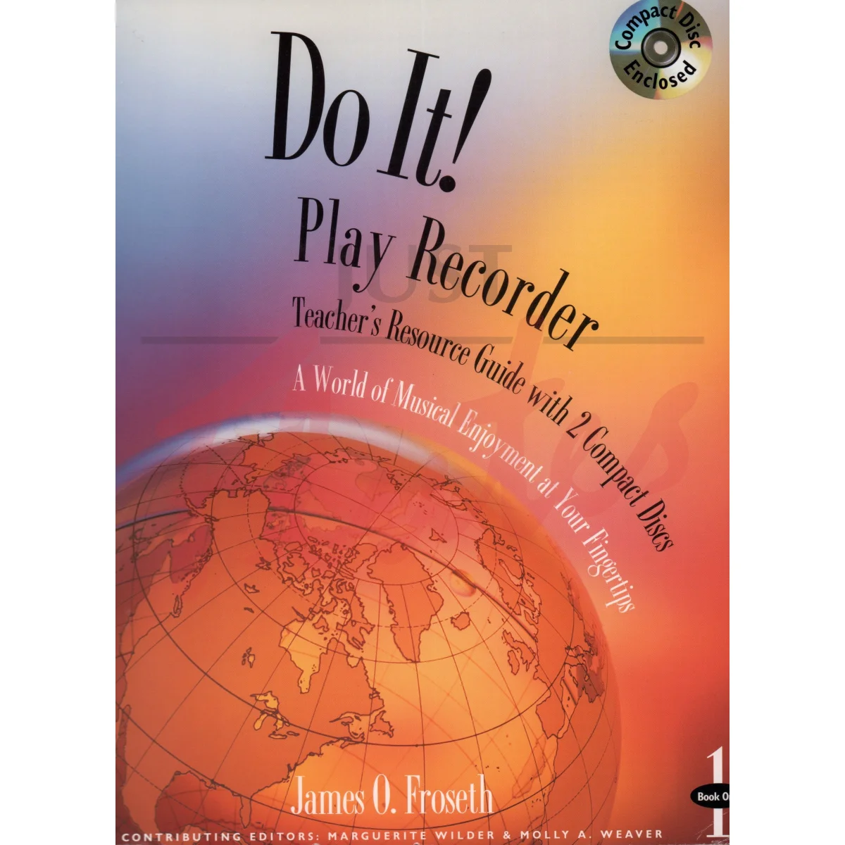 Do It! Play Recorder Book 1 (Teacher&#039;s Edition)