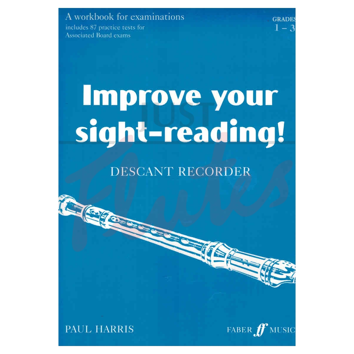 Improve Your Sight-Reading! [Descant Recorder] Grades 1-3